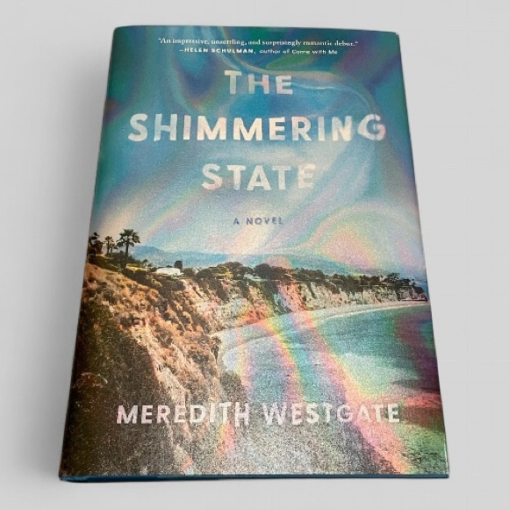The Shimmering State by Meredith Westgate (Hardcover)